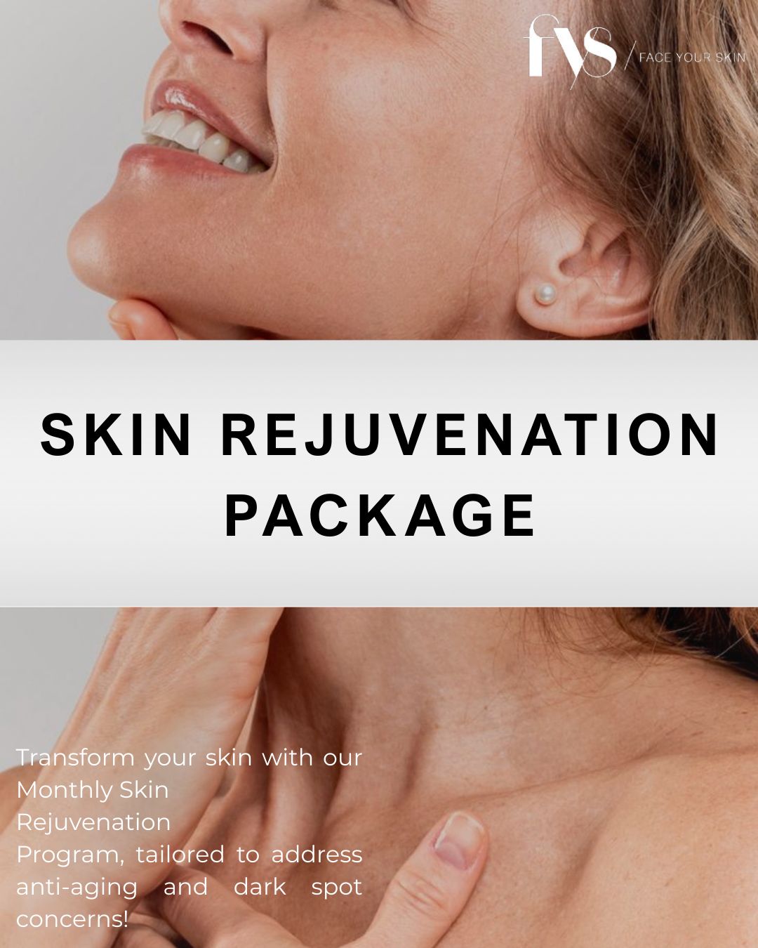 Skin Rejuvenation Package